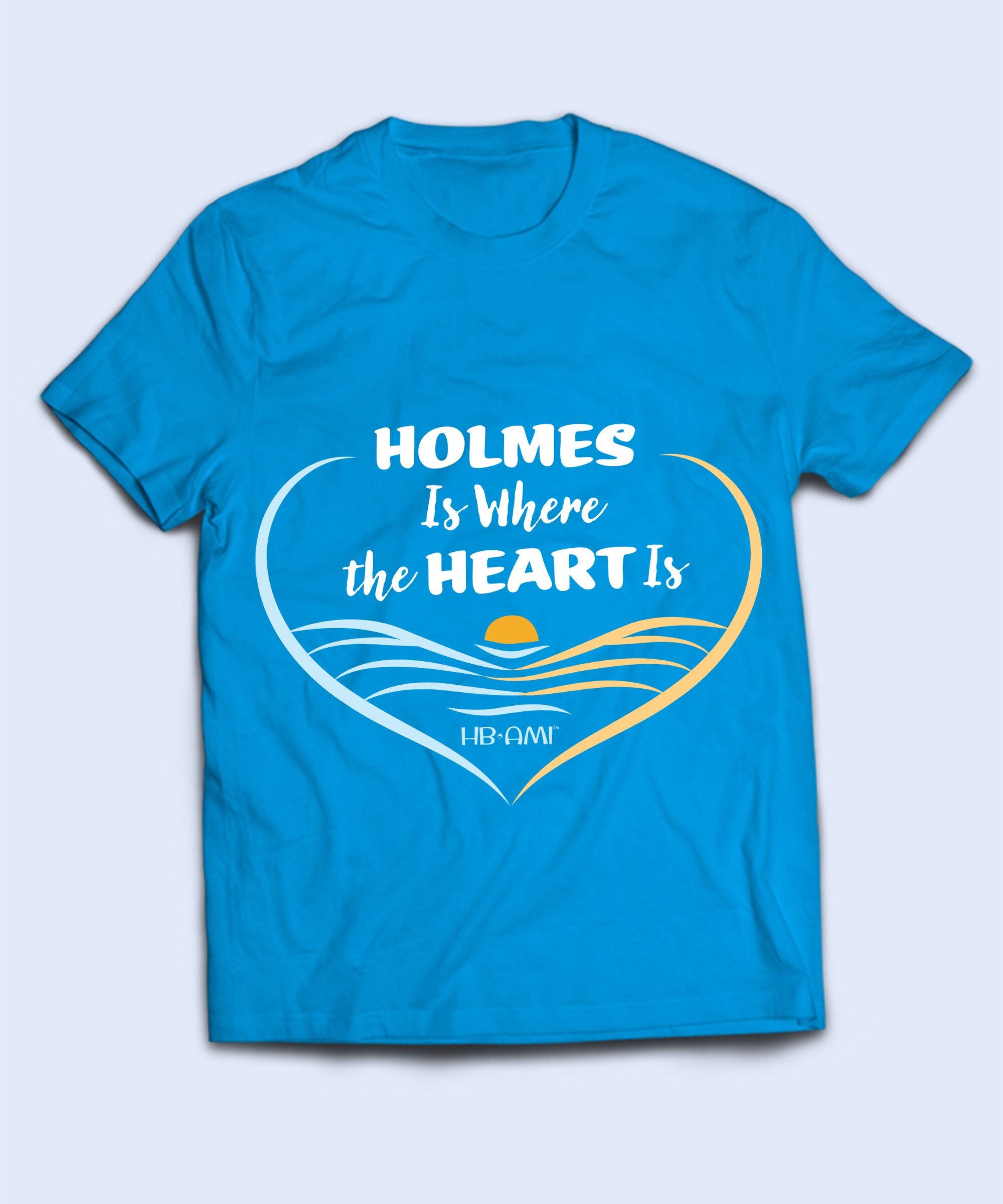 Holmes Is Where The Heart Is T-Shirt — Beach Sunset Island Tee - Image 1